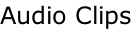 Audio Clips